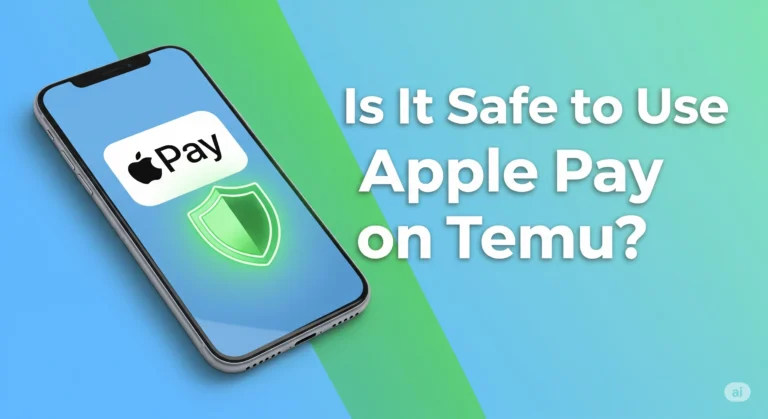 Is It safe to use Apple Pay on Temu